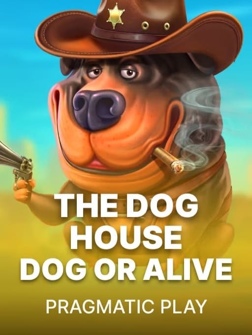 The Dog House - Dog or Alive